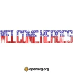 American Flag In Welcome Heroes Text Svg vector